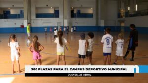 Campus Deportivo de Verano con 300 plazas